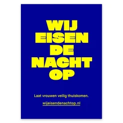 A3 Wij eisen de nacht op poster
